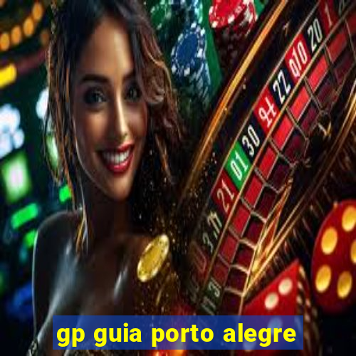 gp guia porto alegre